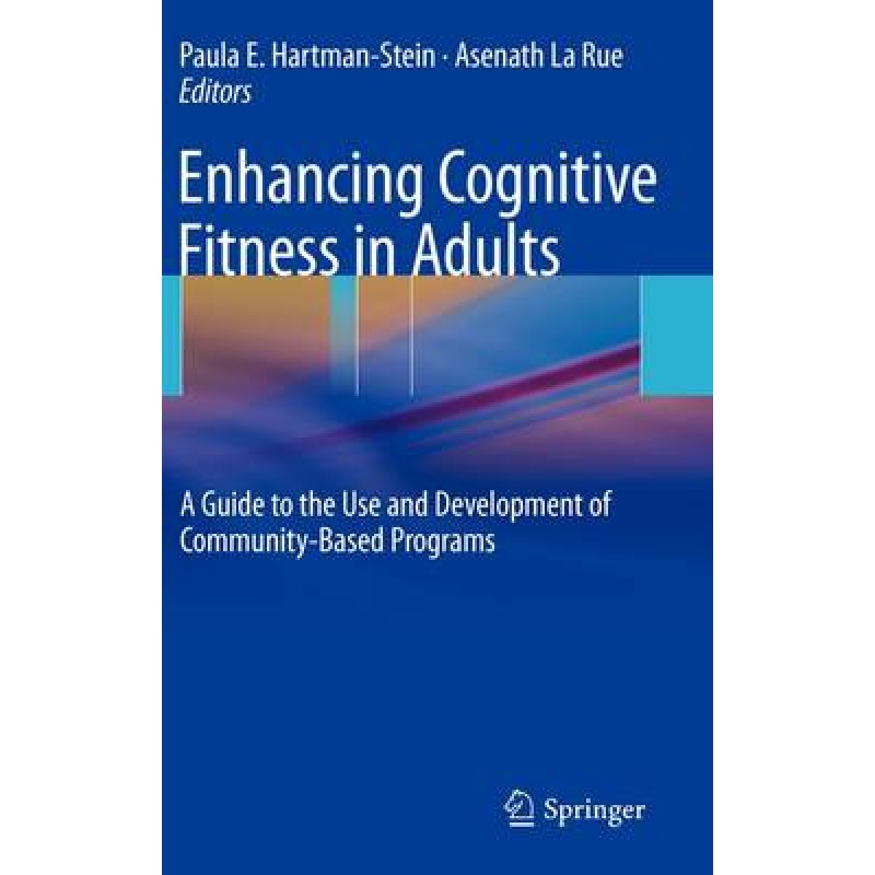 Enhancing Cognitive Fitness in Adults